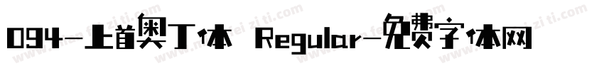 094-上首奥丁体 Regular字体转换